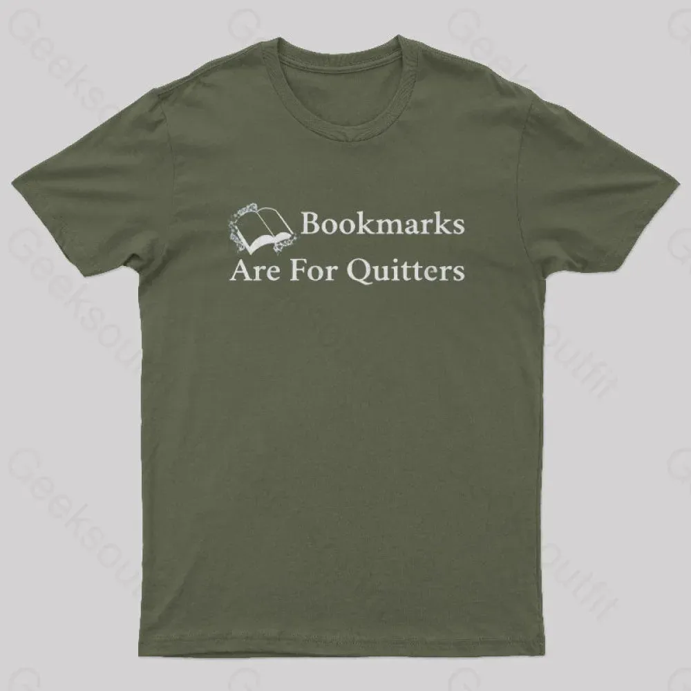 Bookmarks Are For Quitters Nerd T-Shirt - Image 3