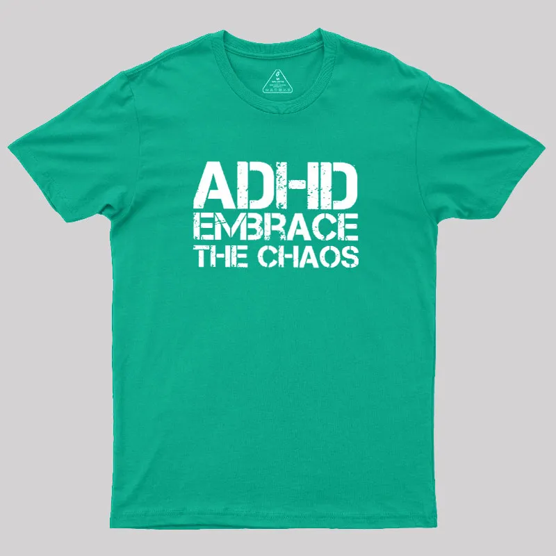 Adhd Funny Quotes Geek T-Shirt - Image 10
