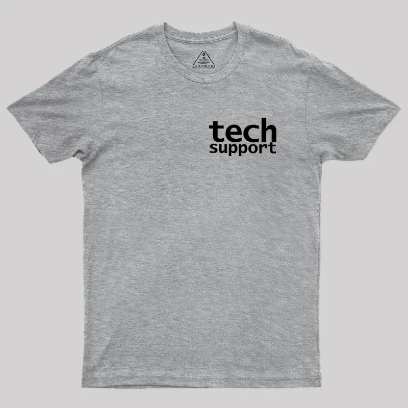 Tech Support Minimal Geek T-Shirt - Image 4