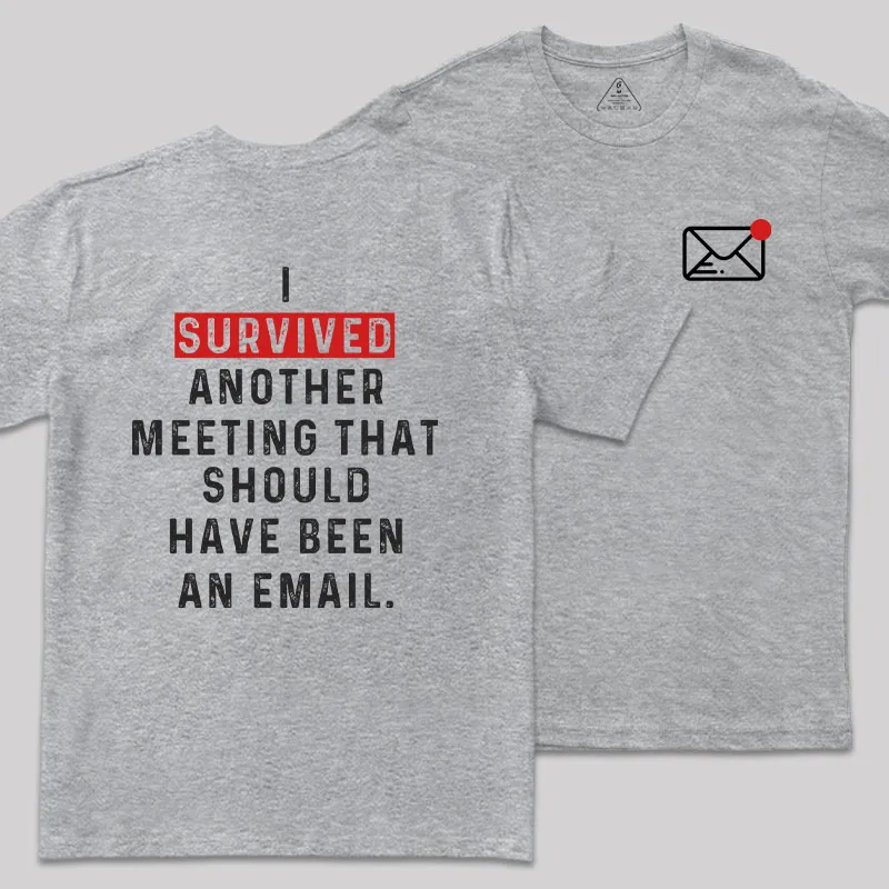 Meeting Survivor Front and Back Printed Geek T-Shirt - Image 4