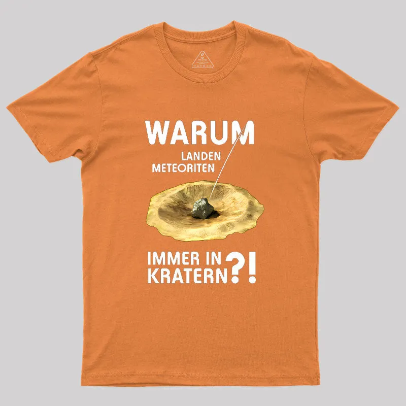 Meteoriten In Kratern Geek T-Shirt - Image 6