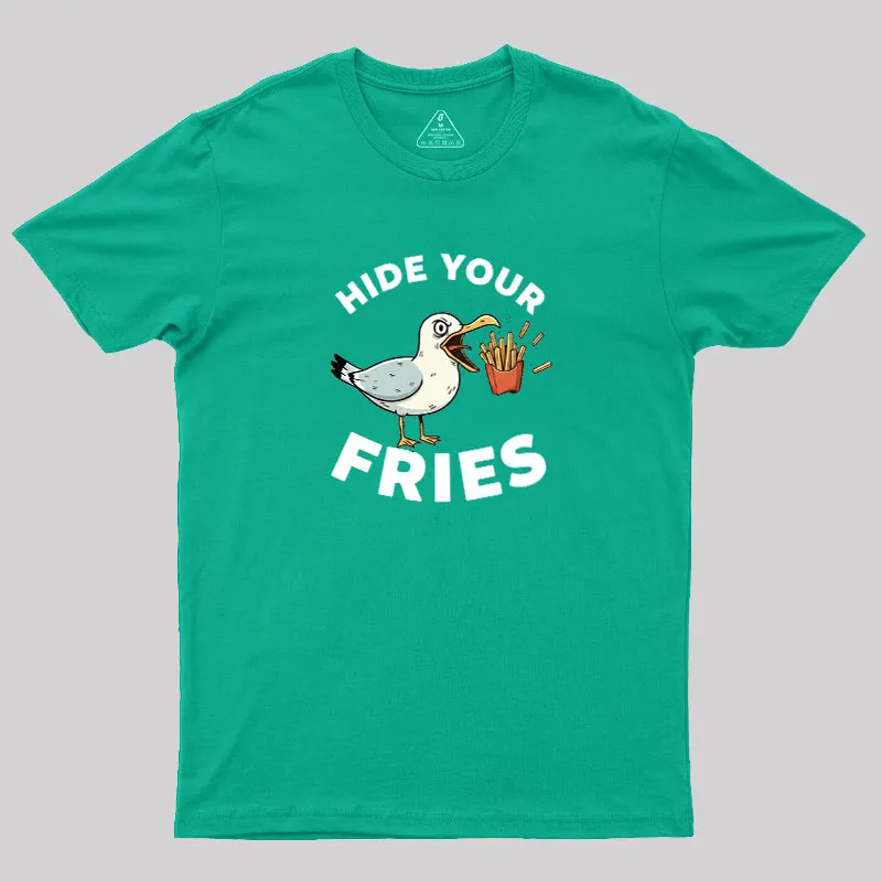 Hide Your Fries Geek T-Shirt - Image 9