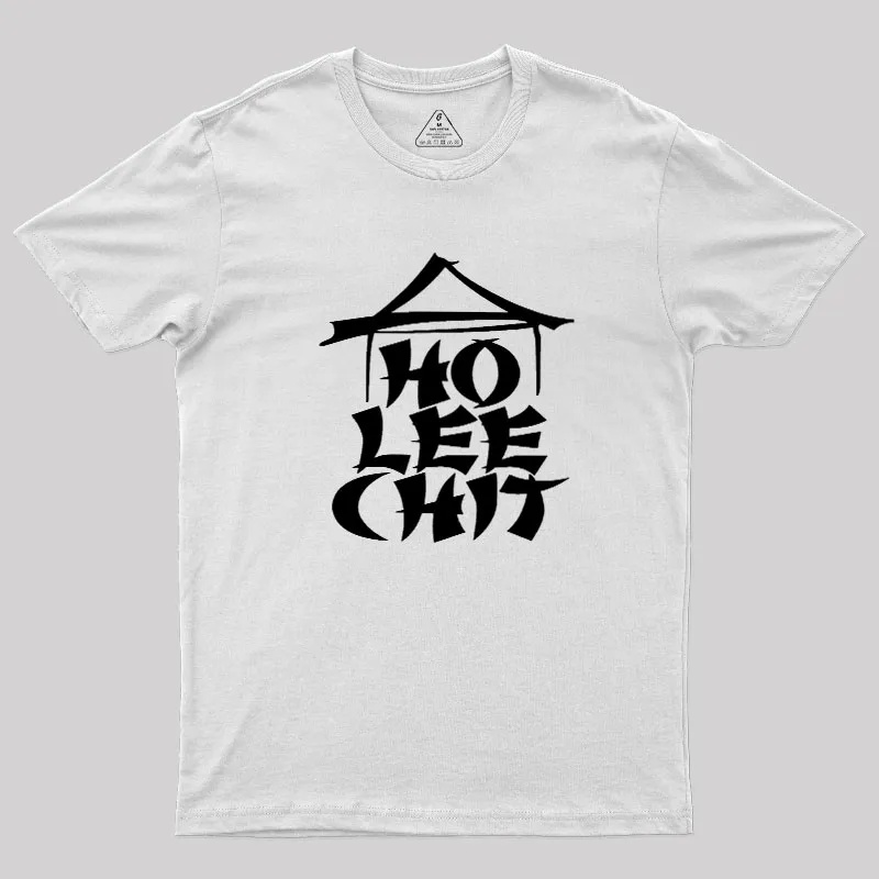 Ho Lee Chit Geek T-Shirt - Image 11