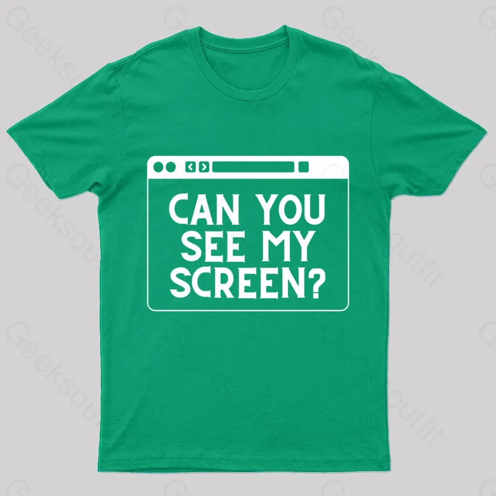 Can You See My Screen Nerd T-Shirt - Image 4