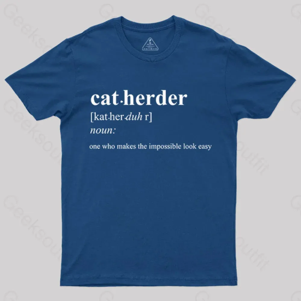 Cat Herder Geek T-Shirt