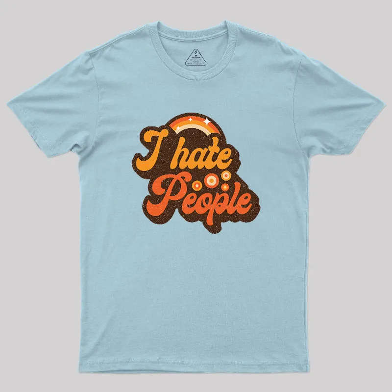 Vintage Hate People Geek T-Shirt - Image 10