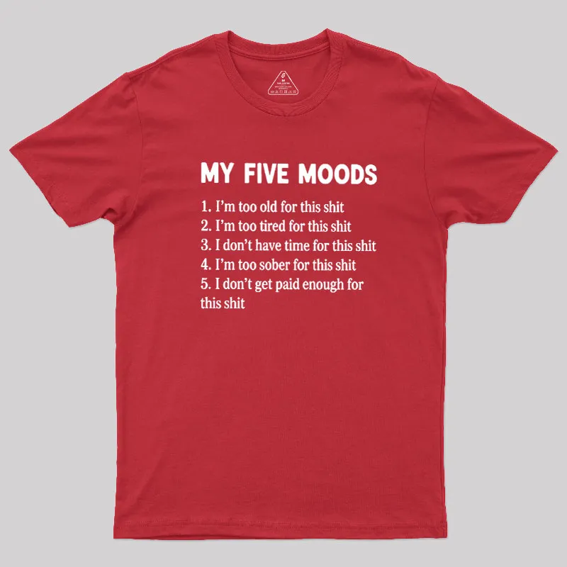 My Five Moods Geek T-Shirt - Image 7