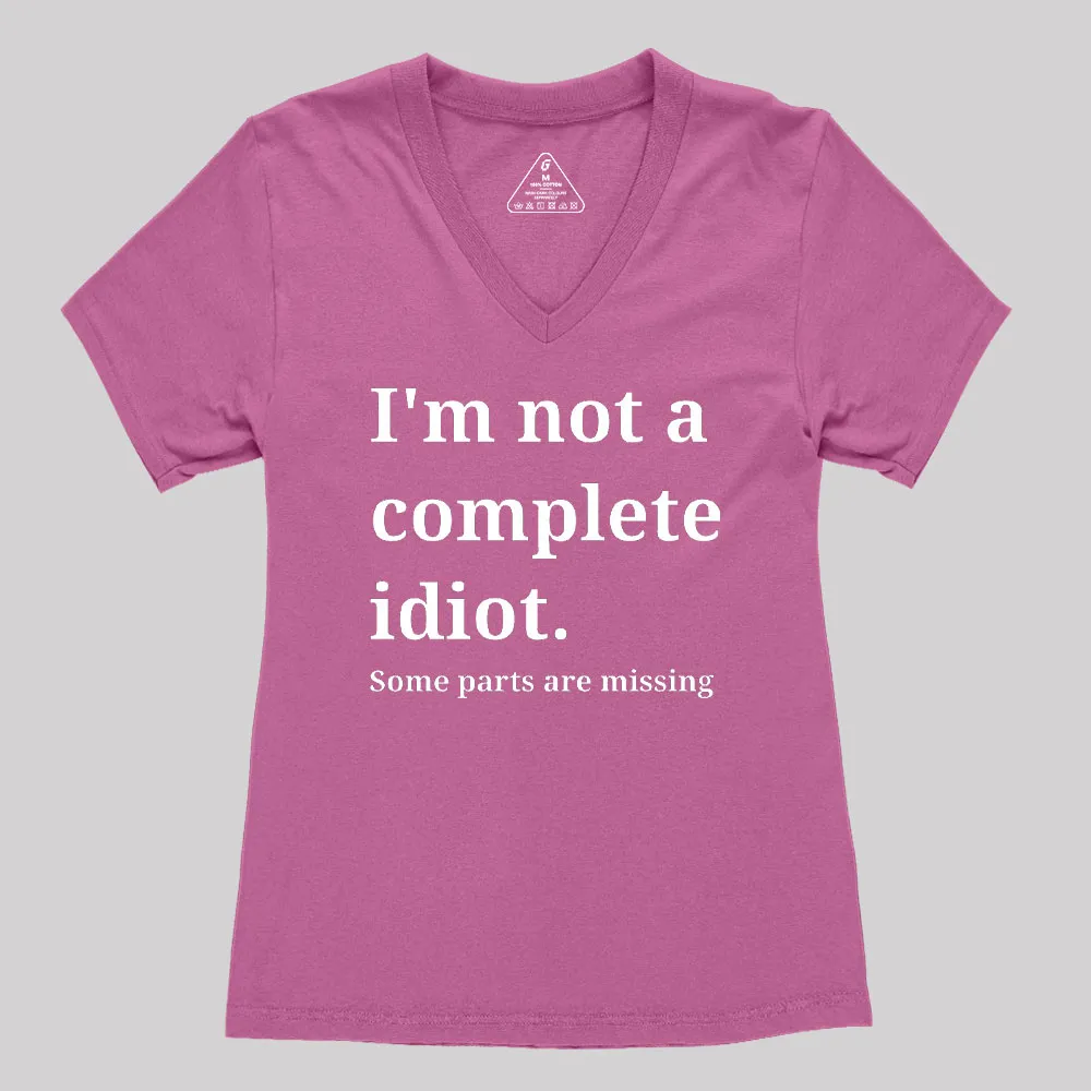 Funny Idiot Self-Mockery Sarcastic Geek Women's V-Neck T-shirt - Image 2