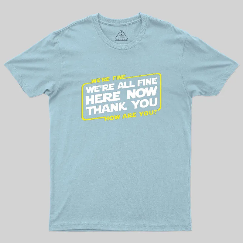 How are you Geek T-Shirt - Image 9