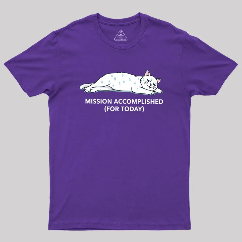 Mission Accomplished Geek T-Shirt - Image 8