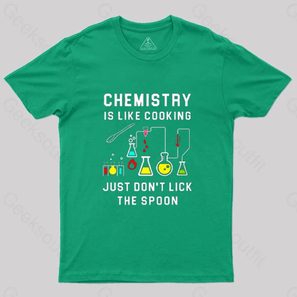 Chemistry is Like Cooking T-Shirt - Image 4