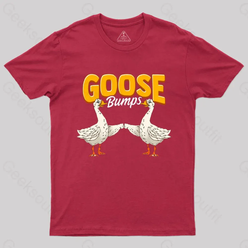 Cute & Funny Goose Bumps Animal Pun T-Shirt - Image 5
