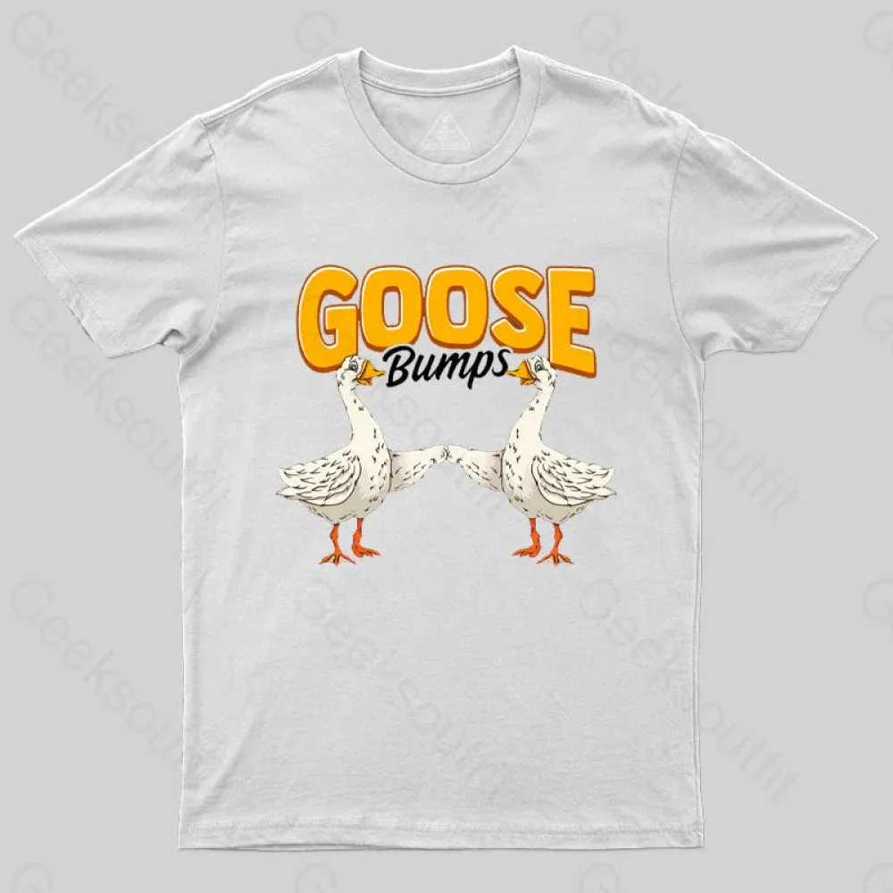 Cute & Funny Goose Bumps Animal Pun T-Shirt - Image 6