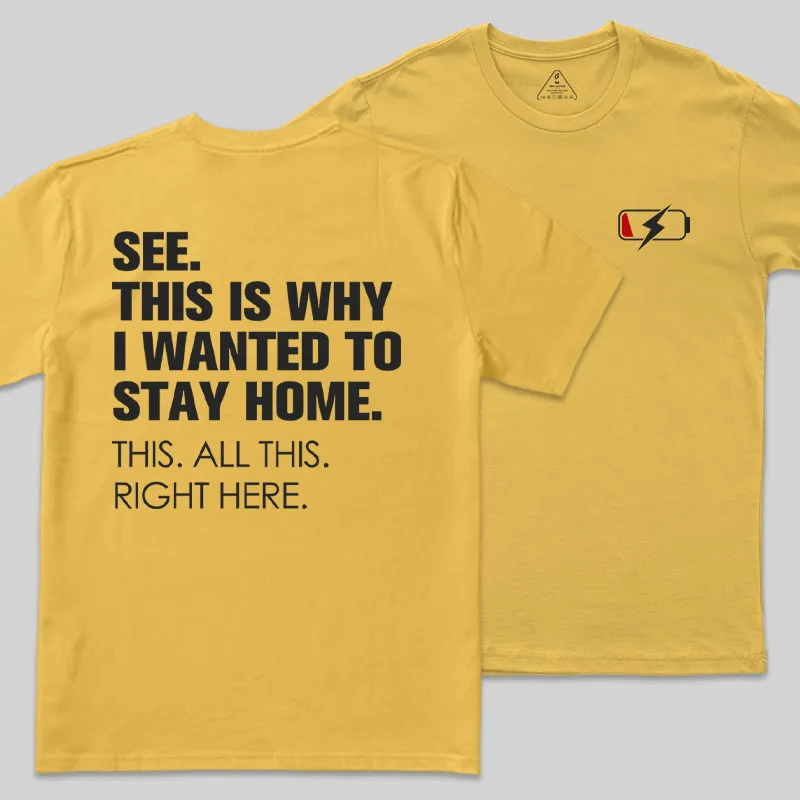 Stay Home Front and Back Printed Geek T-Shirt - Image 5