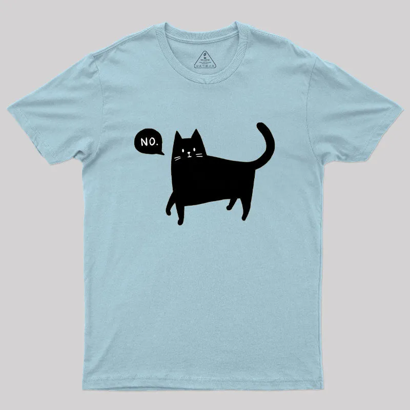 Black Cat Says No Geek T-Shirt - Image 9