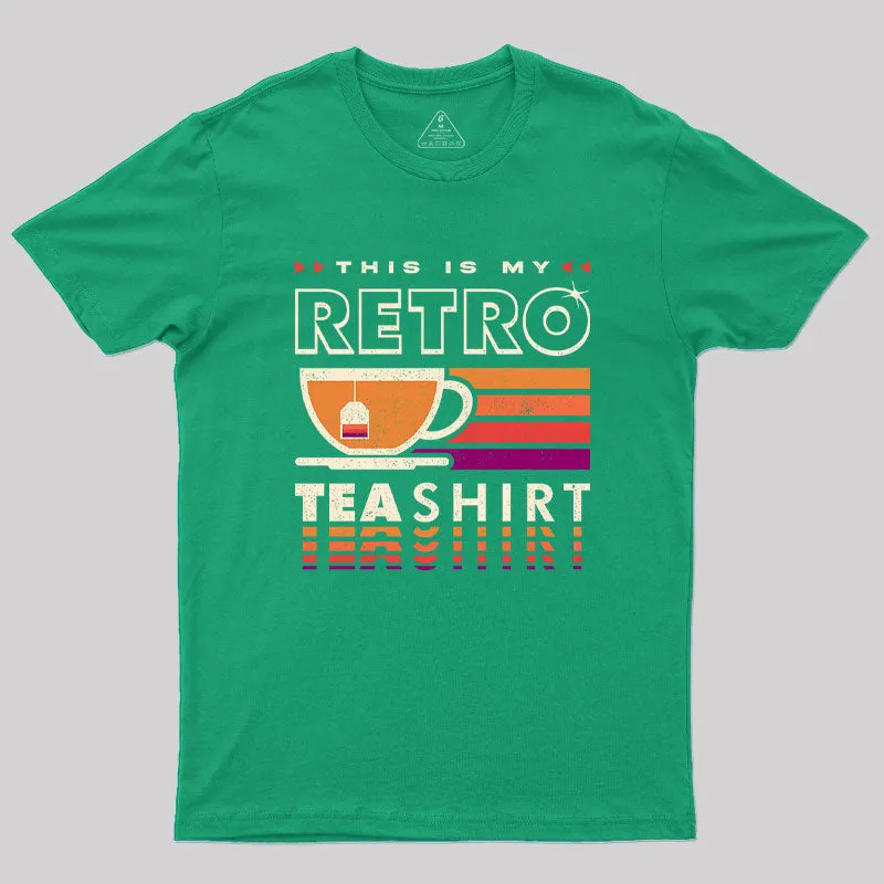 This Is My Retro Tea Shirt Geek T-Shirt - Image 6