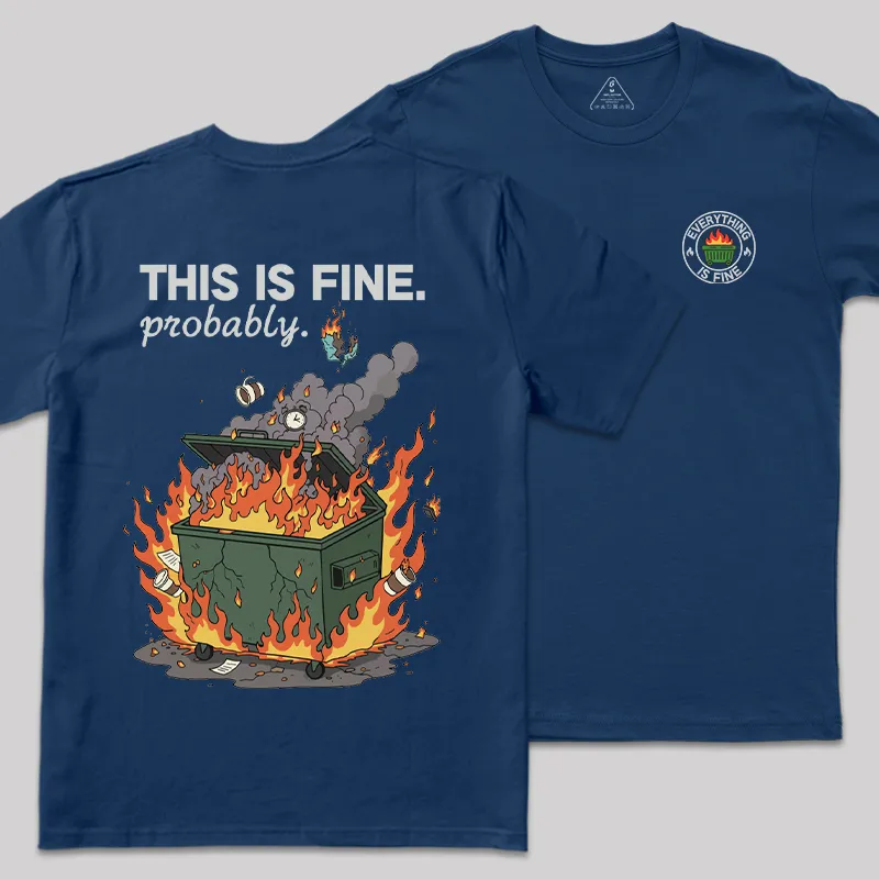 Dumpster Fire Vibes Front and Back Printed Geek T-Shirt - Image 2