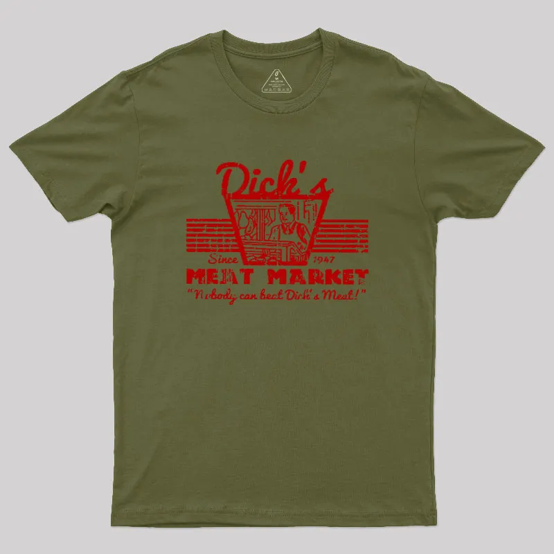 Dicks Meat Market Geek T-Shirt - Image 8