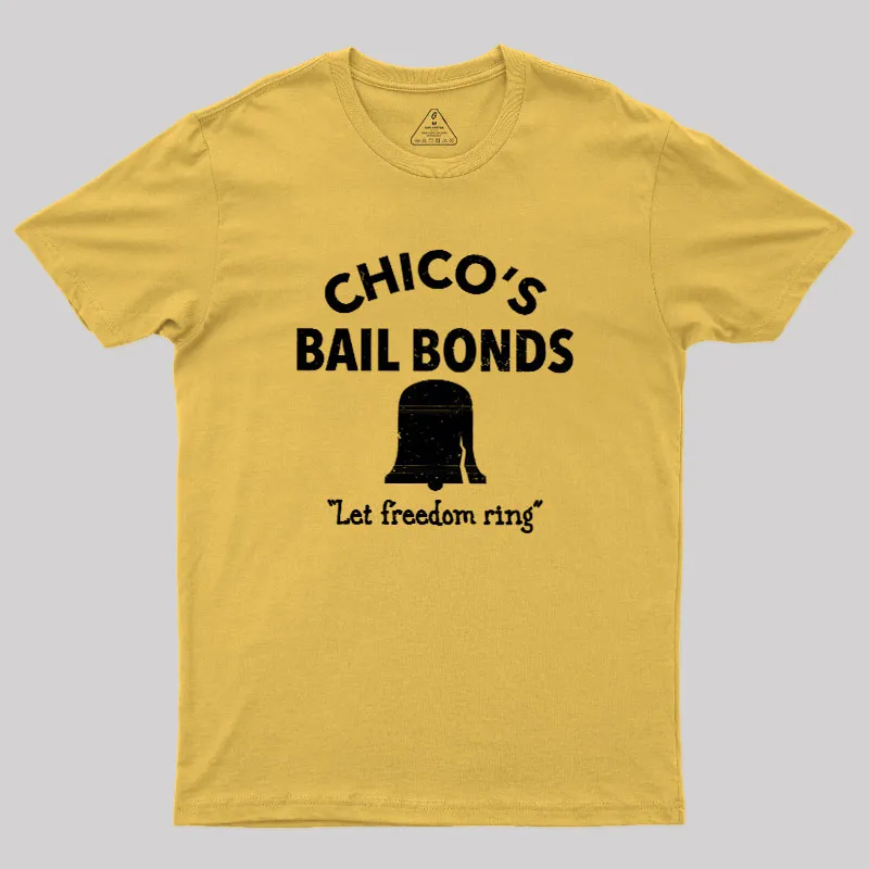CHICO'S BAIL BONDS Geek T-Shirt - Image 6