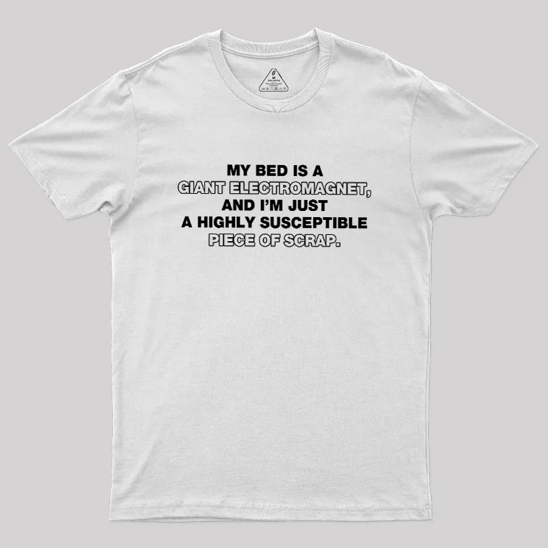 The Irresistible Pull of the Bed Geek T-Shirt - Image 11