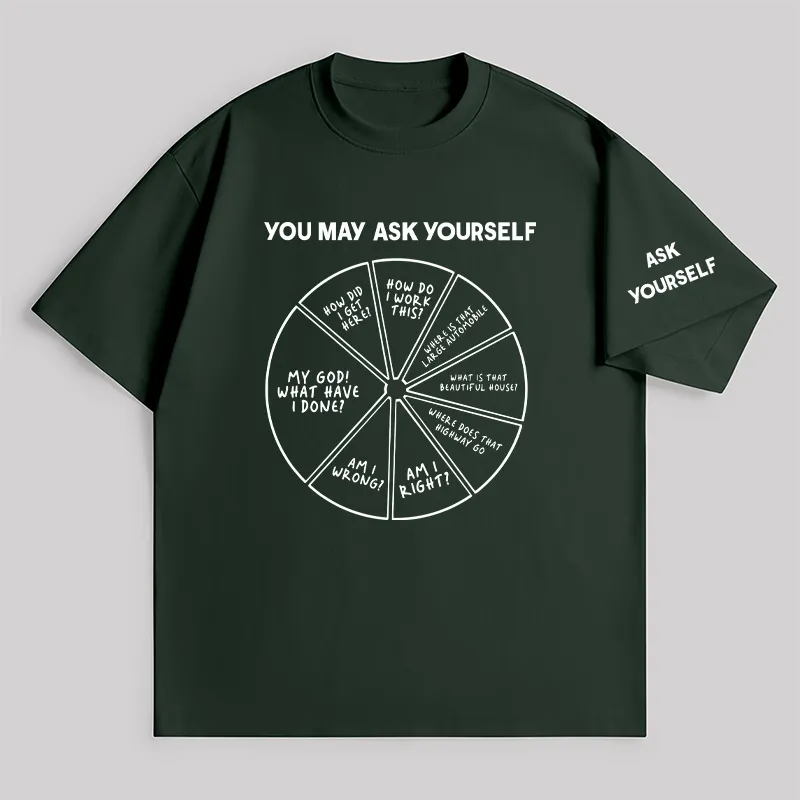 You May Ask Yourself Unisex Oversized T-shirt - Image 3