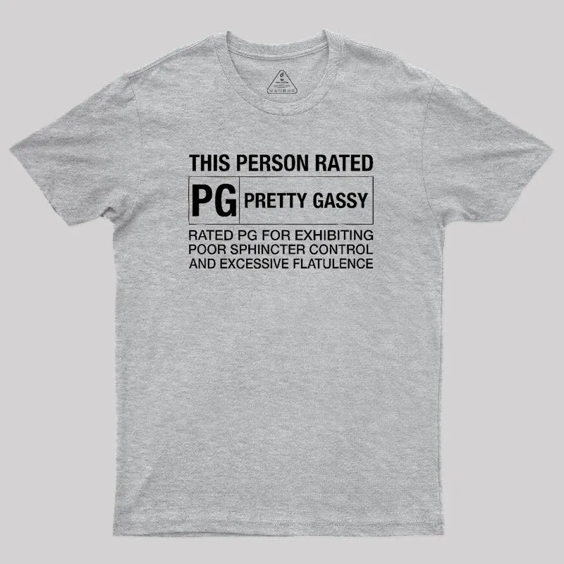 This Person Rated PG Pretty Gassy Fart T-Shirt - Image 9