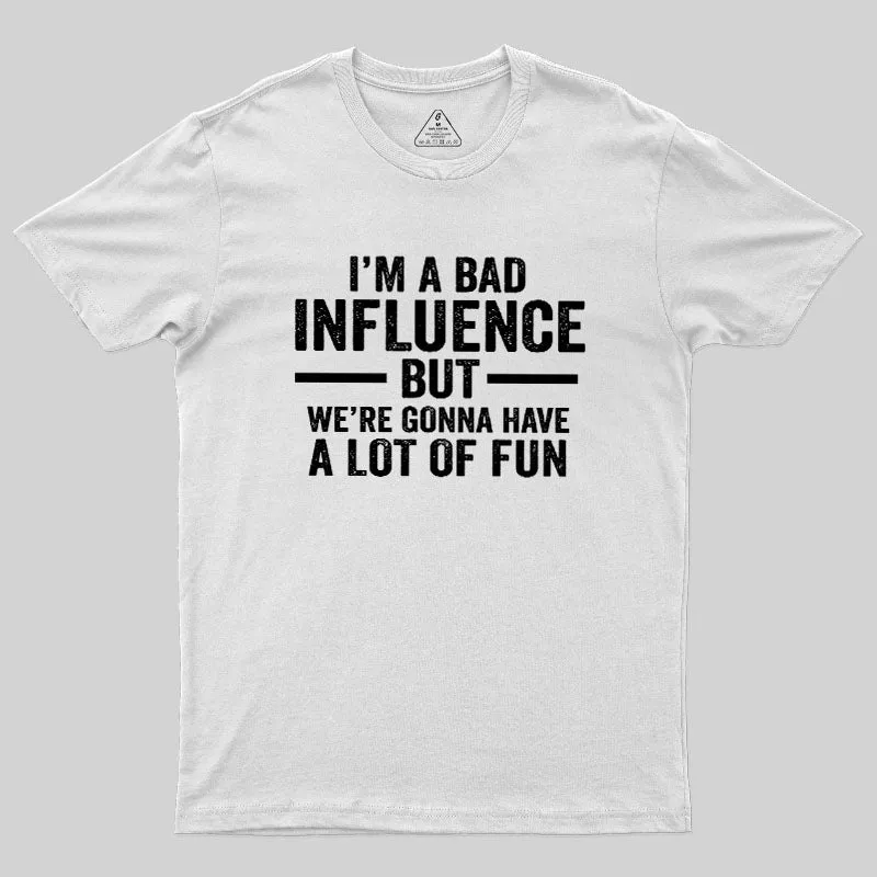 Bad Fun Geek T-Shirt - Image 10