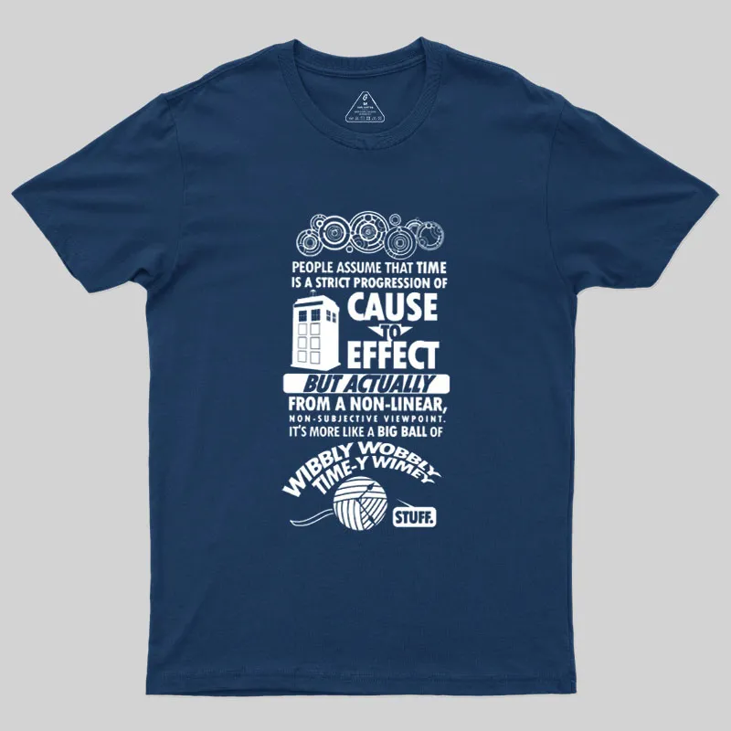 Timey Wimey Geek T-Shirt