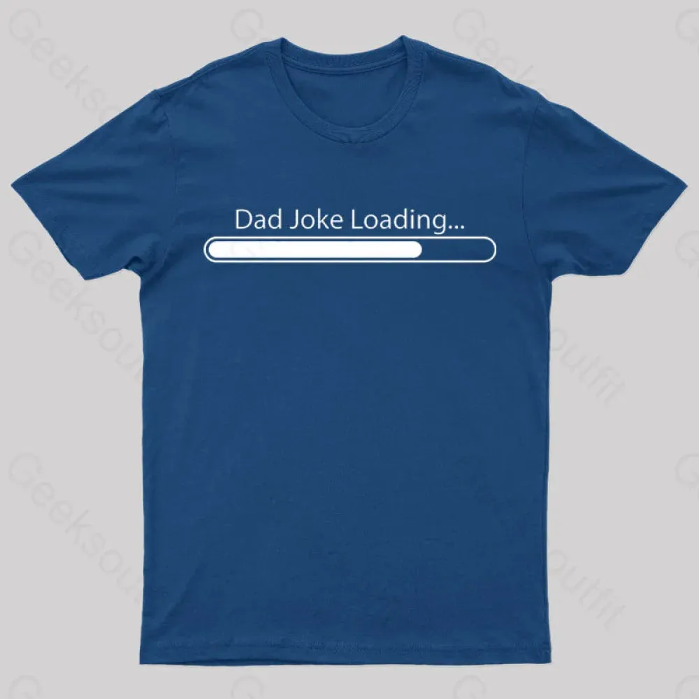 Dad Joke Loading Geek T-Shirt - Image 4