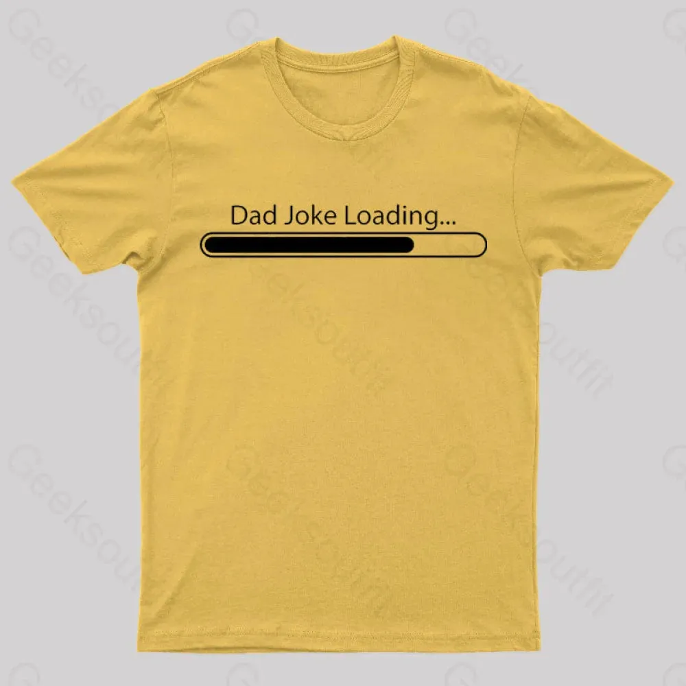 Dad Joke Loading Geek T-Shirt - Image 6