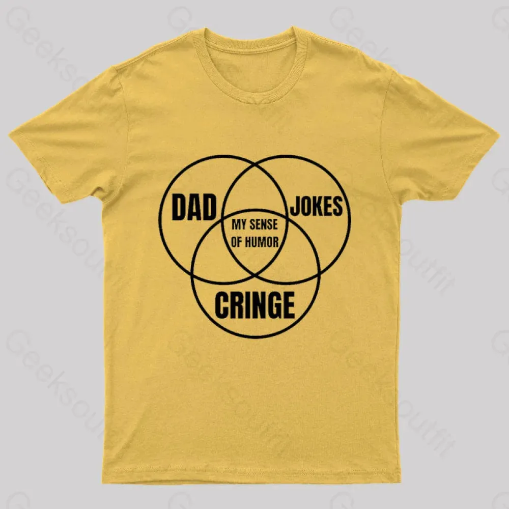 Dad Jokes Cringe My Sense of Humor Nerd T-Shirt - Image 8