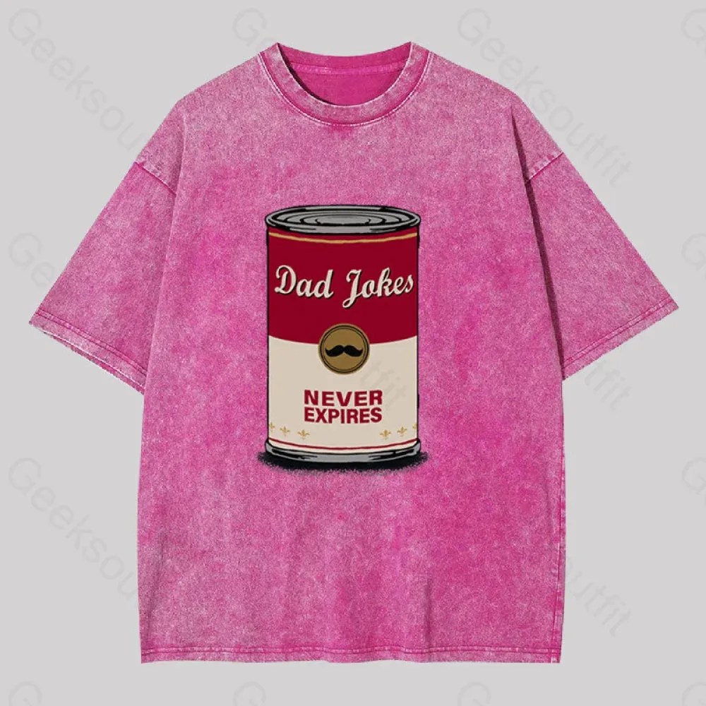 Dad Jokes Never Expire Washed T-shirt - Image 7