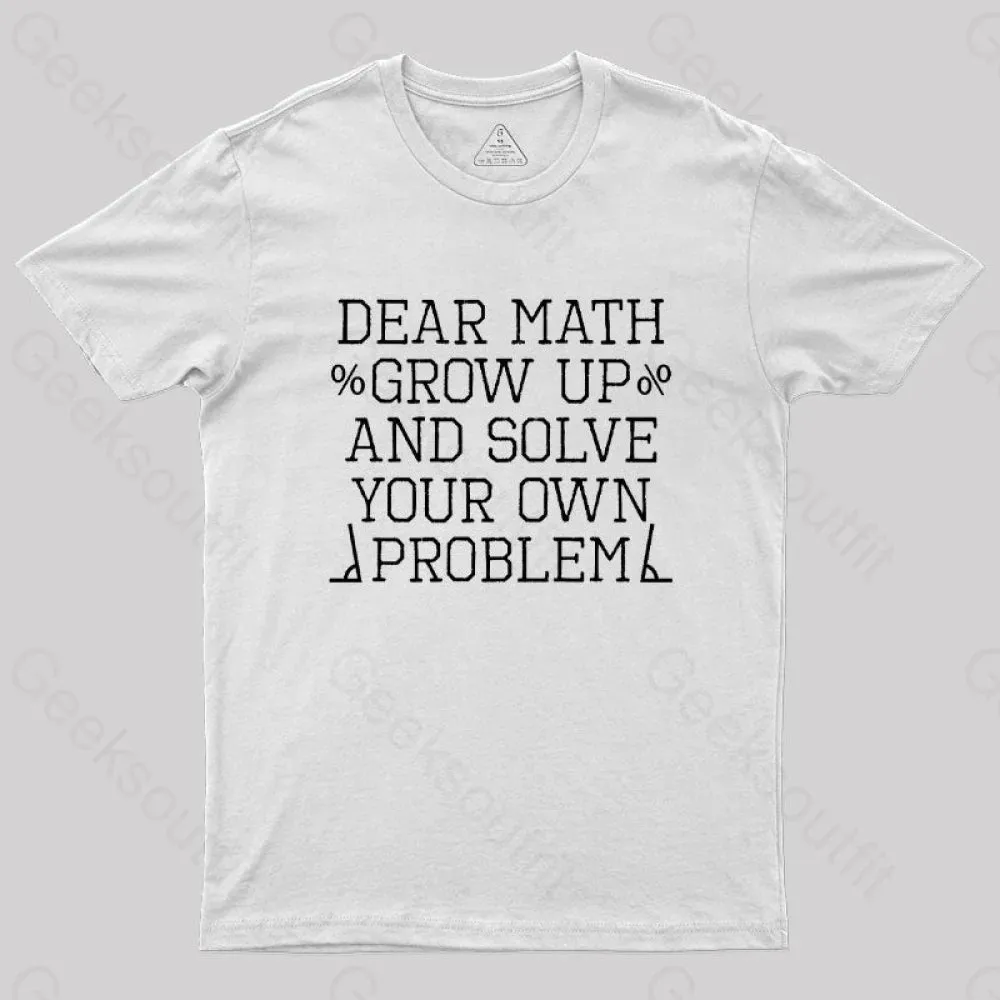 dear math Geek T-Shirt - Image 11
