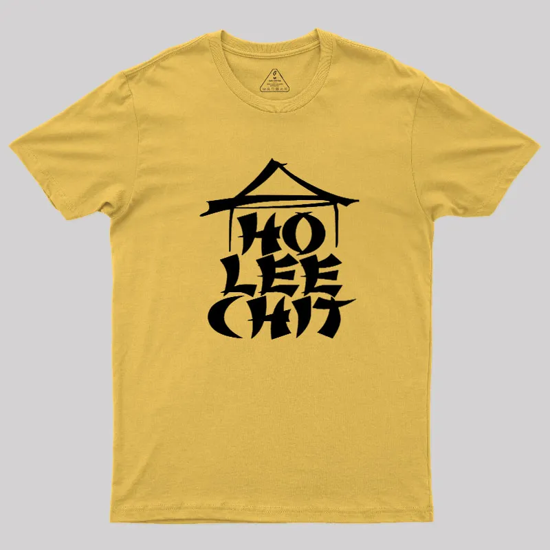 Ho Lee Chit Geek T-Shirt - Image 6