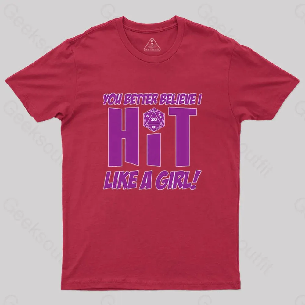 DND Better Believe I HIT T-Shirt - Image 7