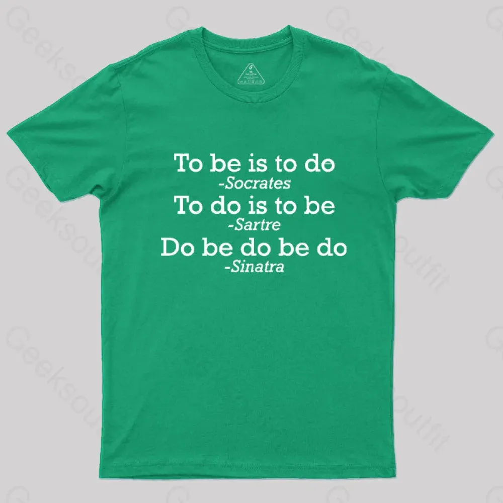 Do Be Do Be Do Joke T-Shirt - Image 8