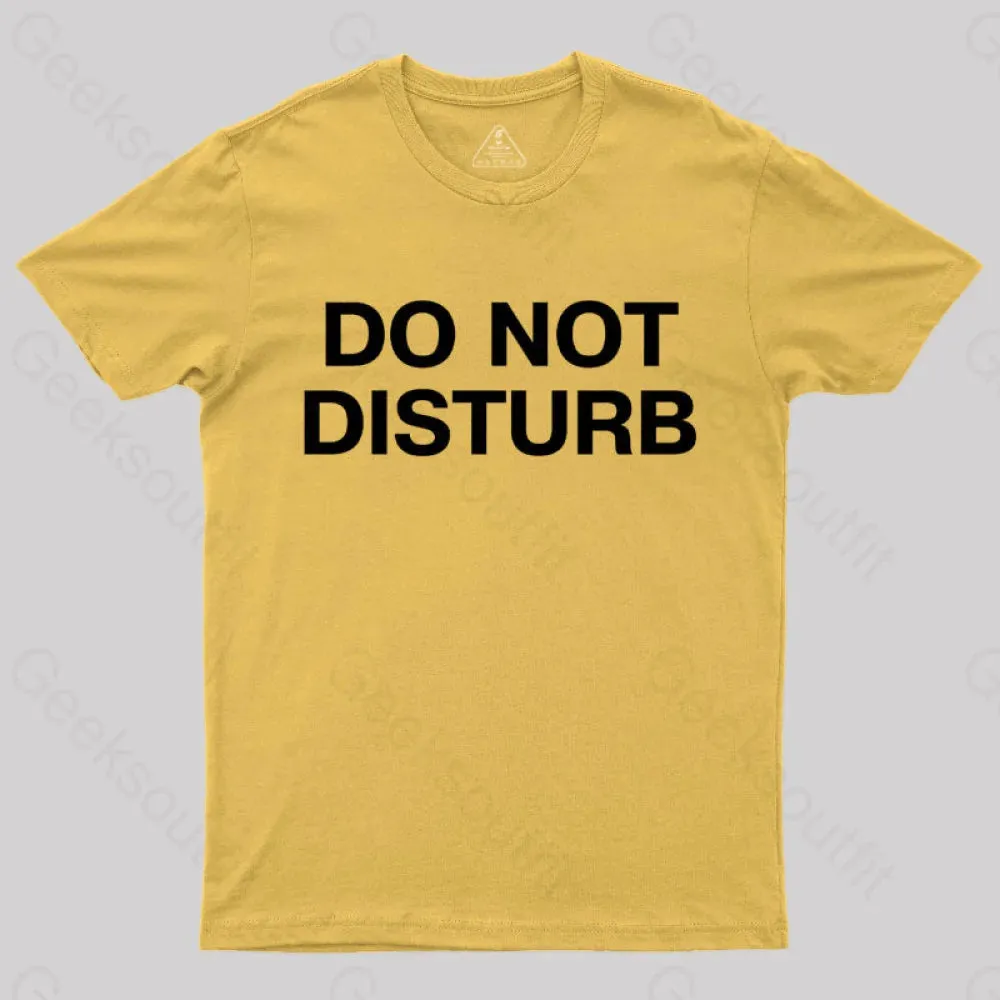 Do Not Disturb Nerd T-Shirt - Image 9
