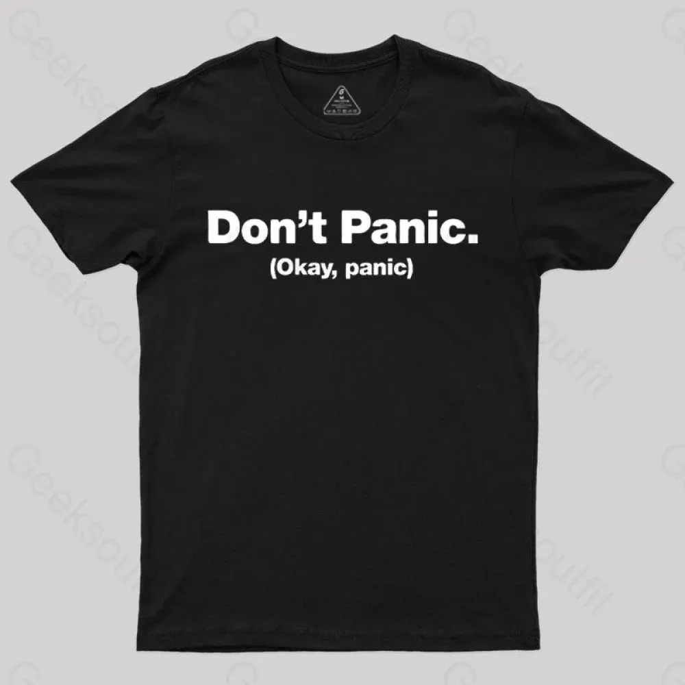 Don't Panic Geek T-Shirt