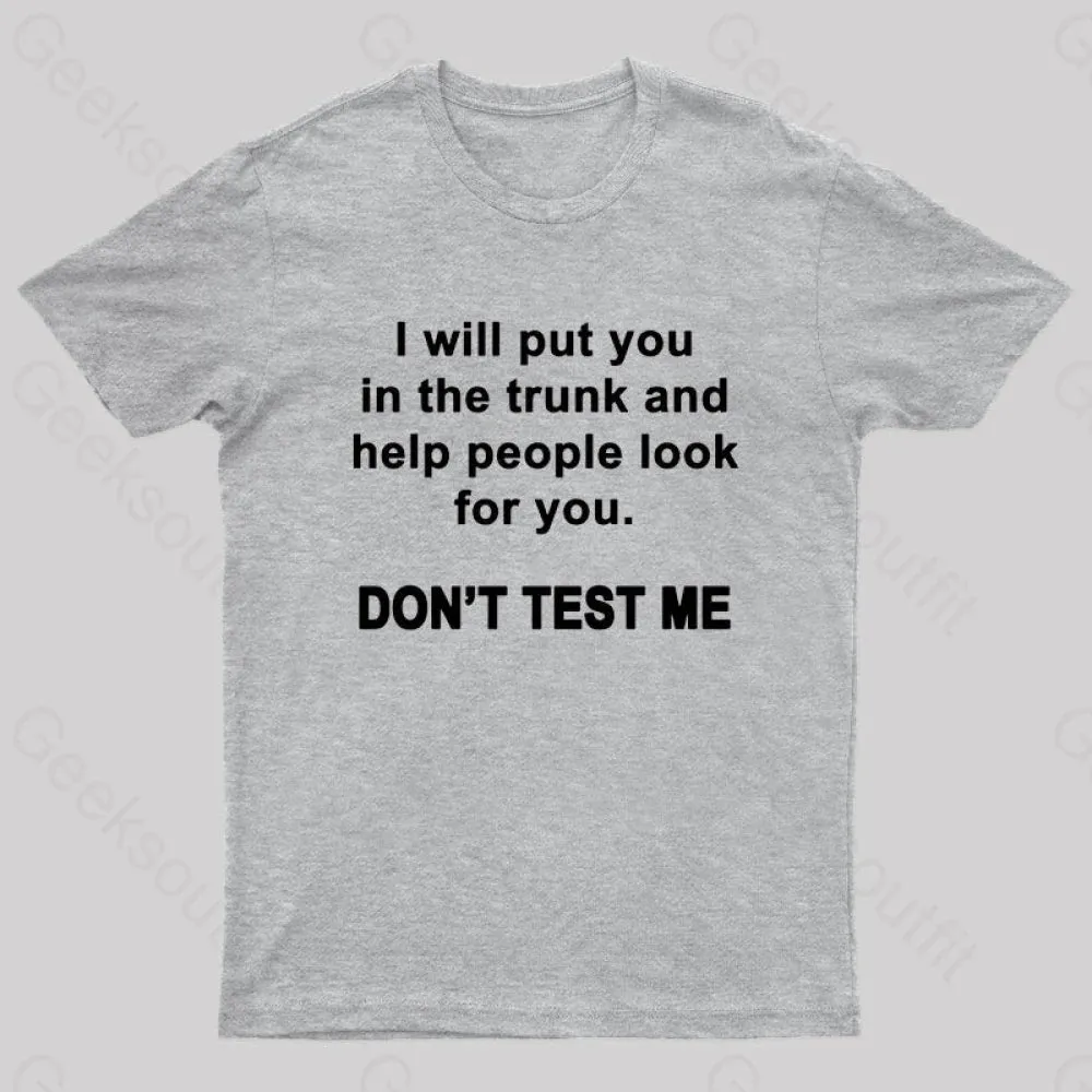 Don't Test Me Nerd T-Shirt - Image 9