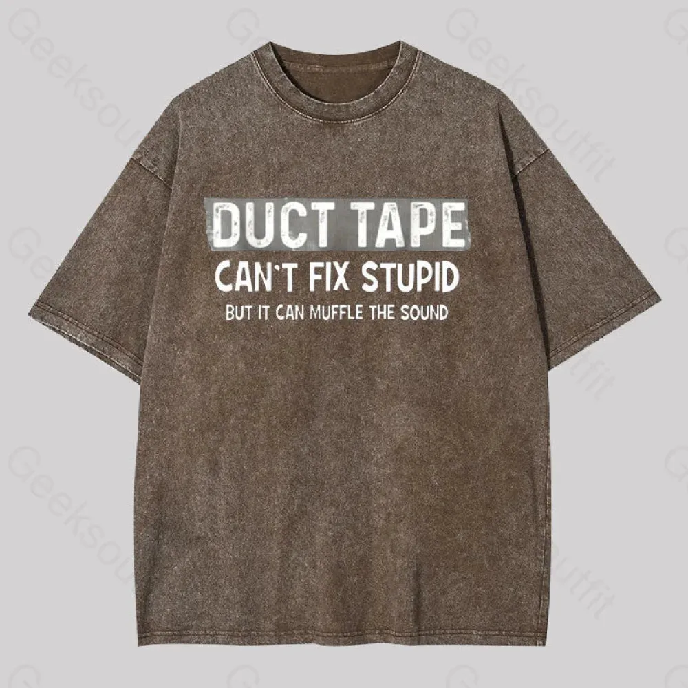 Duct Tape Muffle Stupid Sound Geek Washed T-shirt - Image 5