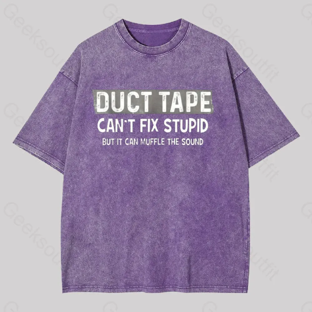 Duct Tape Muffle Stupid Sound Geek Washed T-shirt - Image 6