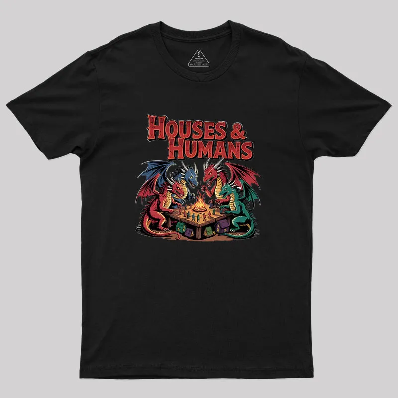 Houses Humans Geek T-Shirt
