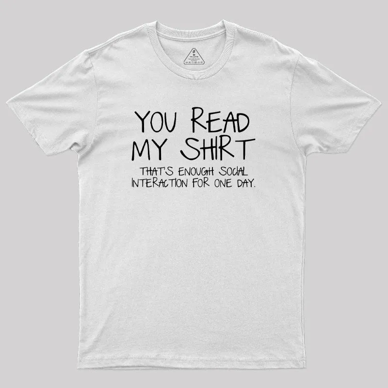 You Read My Shirt Thats Enough Novel Geek T-Shirt - Image 11