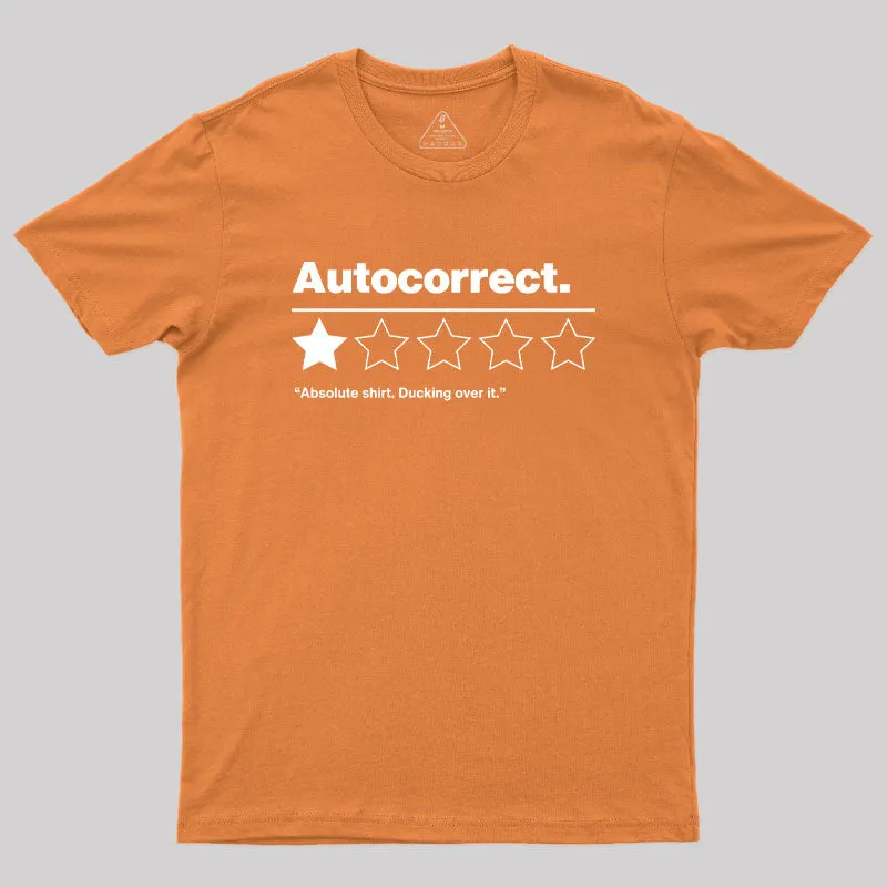 Autocorrect Ducking Over It Geek T-Shirt - Image 7