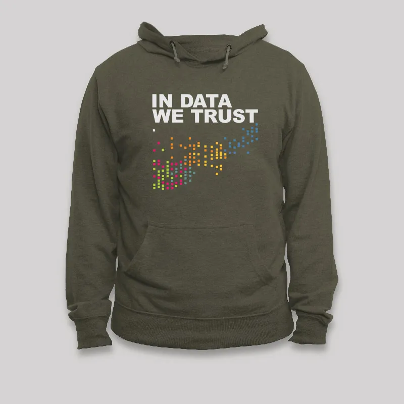 In Big Data We Trust Geek Hoodie - Image 3