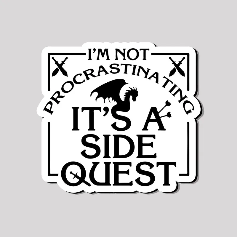I'm Not Procrastinating, It's A Side Quest Refrigerator Magnet - Image 2