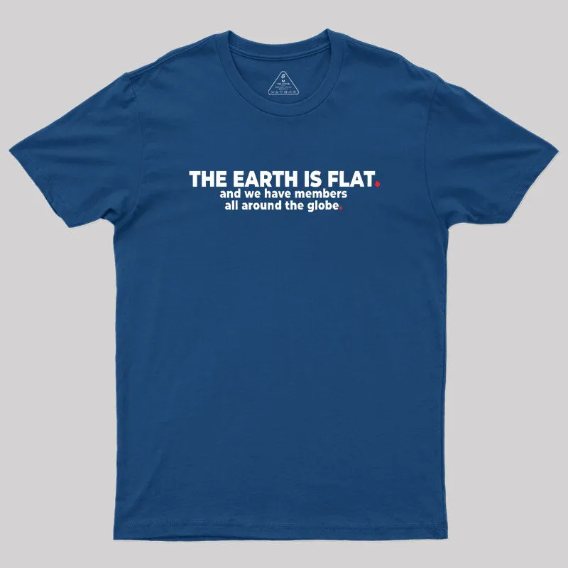 Alternative view of The Earth is Flat Geek T-Shirt