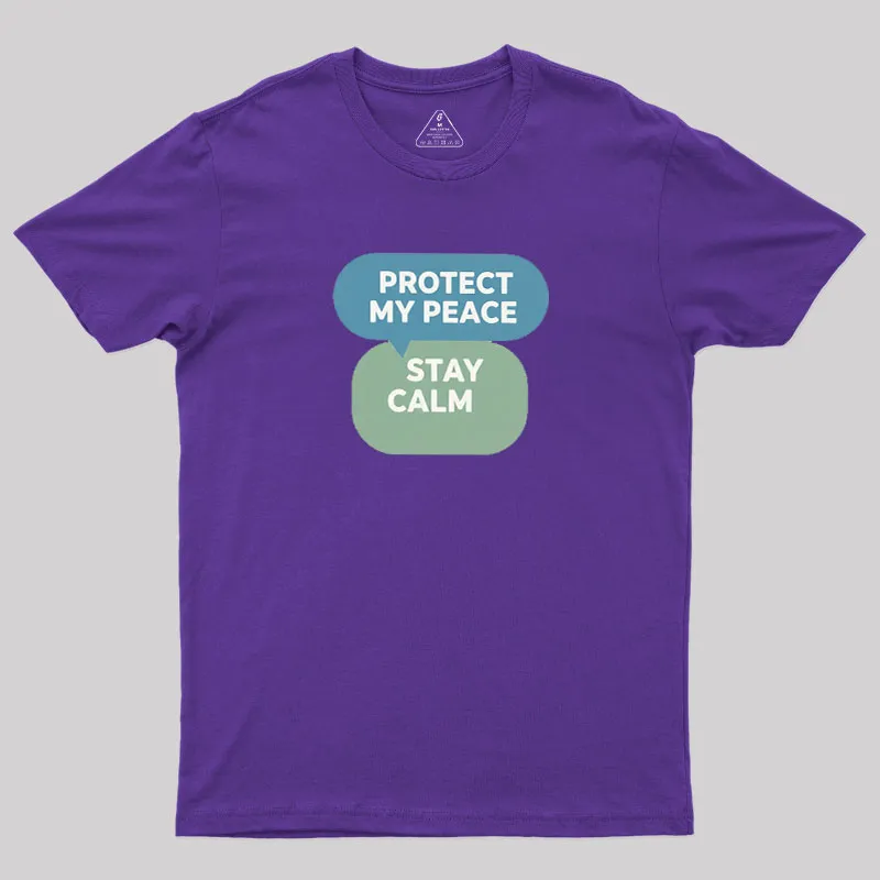 Protect My Peace Geek T-Shirt - Image 8