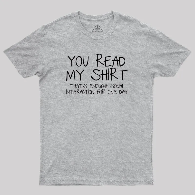 You Read My Shirt Thats Enough Novel Geek T-Shirt - Image 4