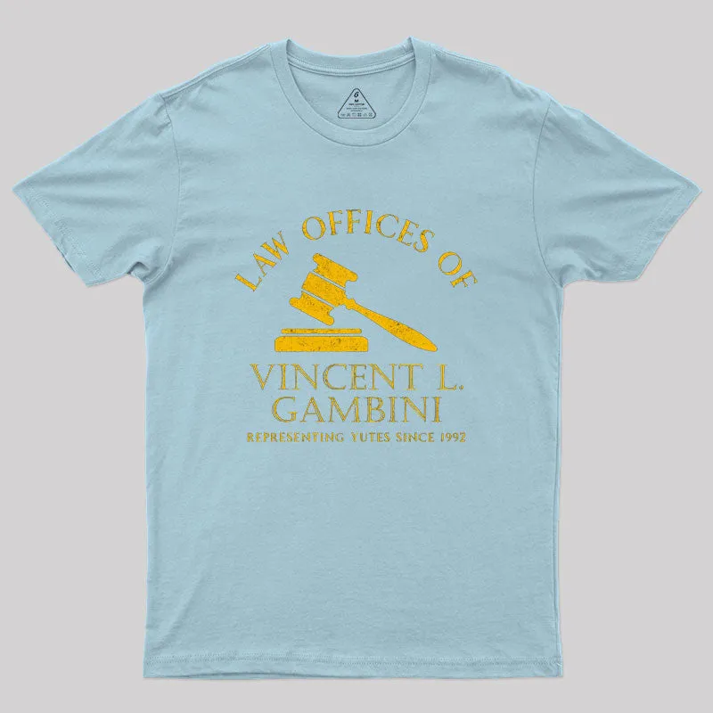 Vincent Gambini Law Offices Geek T-Shirt - Image 8
